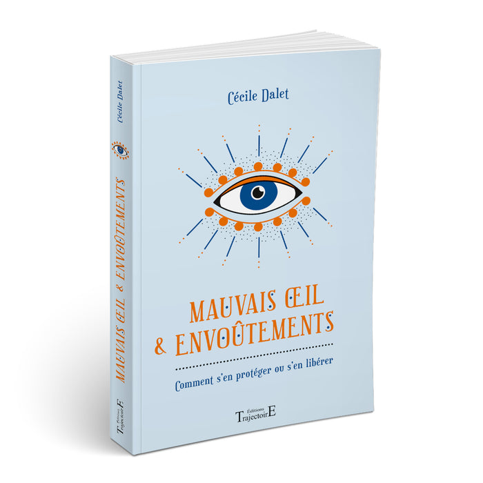 Mauvais oeil & envoûtements