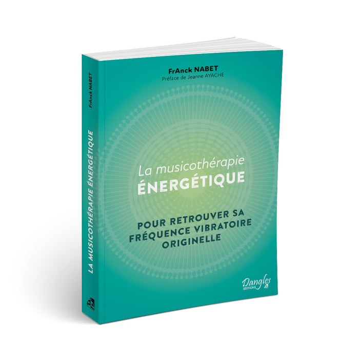 La musicothérapie énergétique