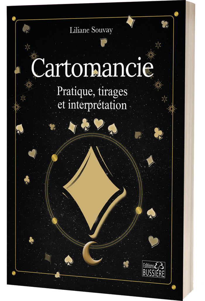 Cartomancie - Pratique, tirages & interprétation