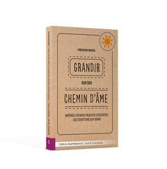 Grandir sur son chemin d'âme
