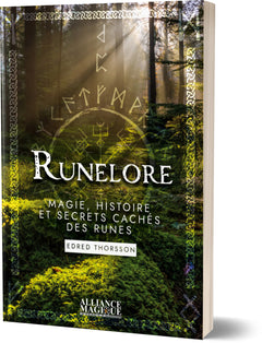 Runelore - Magie, histoire et secrets cachés des runes