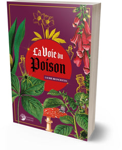 la voie du poison