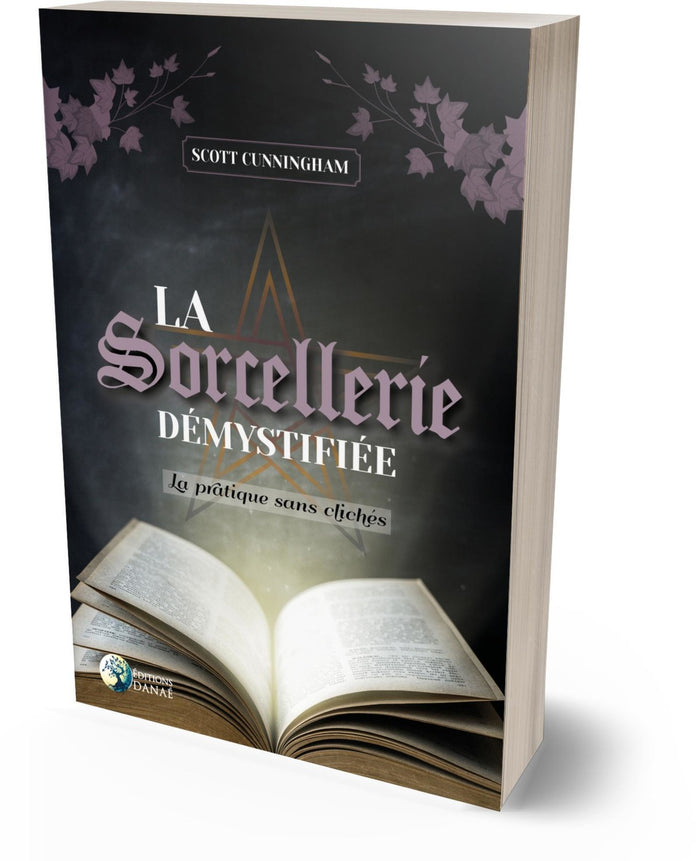 La sorcellerie démystifiée