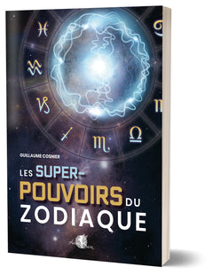 Les Super-pouvoirs du zodiaque