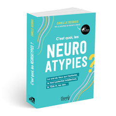 C’est quoi, les neuroatypies