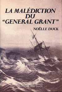 La malédiction du "General Grant"