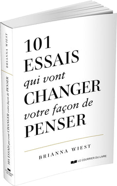 101 essais qui vont changer votre façon de penser