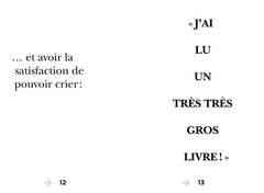 Le très très gros livre de ceux qui n'aiment pas trop trop lire