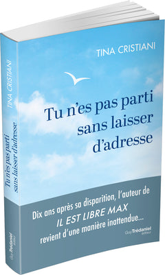 Tu n'es pas parti sans laisser d'adresse