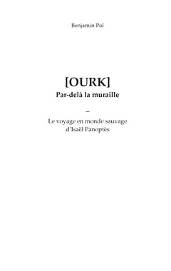 Ourk, par-delà la muraille