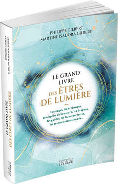 Le grand livre des êtres de lumière