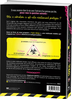 Toxic Detox, manuel de survie - Protégez votre vibration du négatif et des mauvaises intentions
