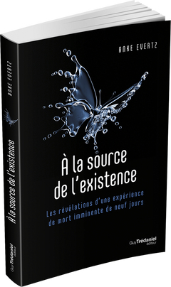 A la source de l'existence