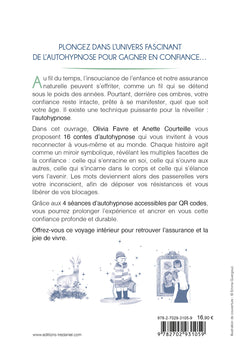 16 contes d'autohypnose - Pour développer la confiance en soi, en les autres, en son corps et en l'avenir