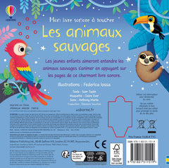 Les animaux sauvages - Mon livre sonore à toucher - Dès 1 an