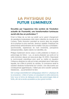 La physique du futur lumineux - Dialogues entre artisans d'une science plus humaine