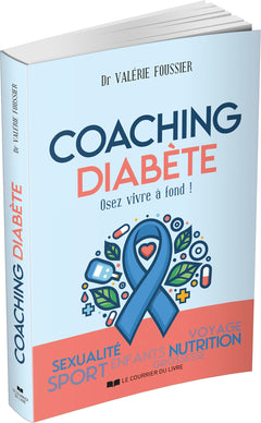 Coaching Diabète - Osez vivre à fond !