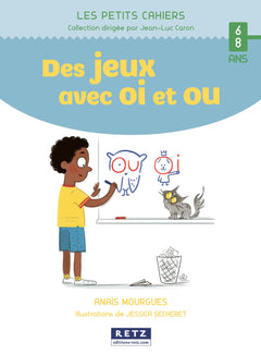 Des jeux avec OI et OU
