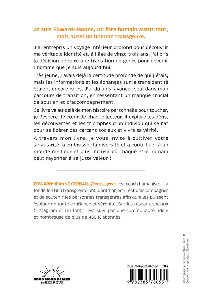 L'indompté - Confidences tendres et authentiques d'un homme transgenre