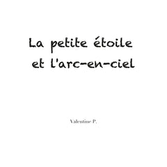 La petite étoile et l'arc-en-ciel