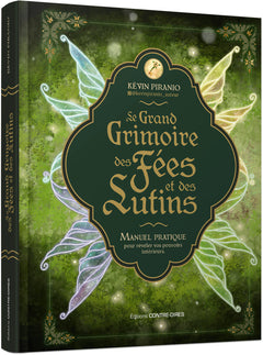 Le grand grimoire des fées et des lutins