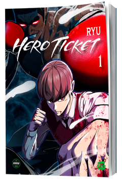 Hero Ticket - Tome 1