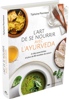 L'art de se nourrir avec l'Ayurvéda