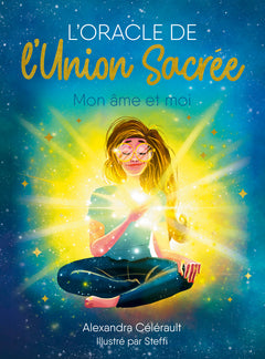 L'oracle de l'union sacrée - Mon âme et moi