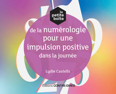 La petite boîte de la numérologie pour une impulsion positive dans ma journée