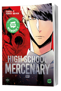High School Mercenary - Tome 1