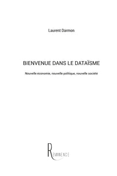 Bienvenue dans le dataïsme