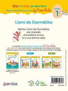 Cocorico Je sais lire ! 1res lectures avec les P'tites Poules - L'ami de Carmélito Niveau 1 DYS