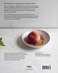Les nourritures bienfaisantes - Recettes et programmes au fil des saisons