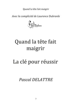 Quand la tête fait maigrir