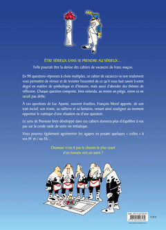 Le cahier de vacances du franc-maçon - Programme officiel compagnon