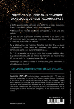 Es-tu une âme stellaire? - Qu'est-ce que je fais dans ce monde, dans lequel je ne me reconnais pas ?