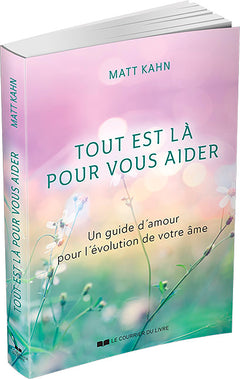 Tout est là pour vous aider