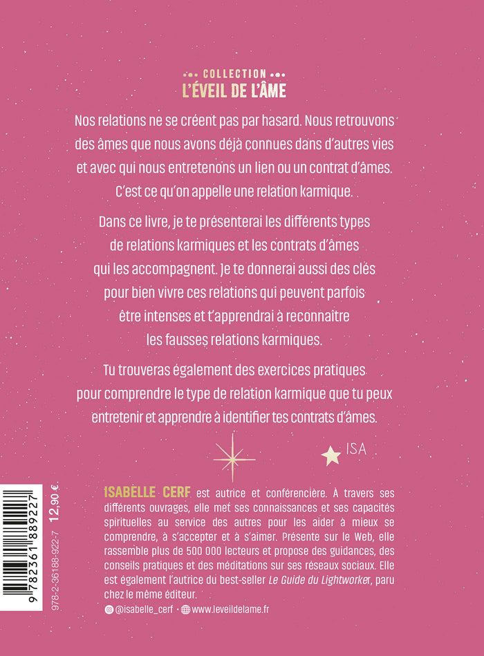 Les relations karmiques - Découvrir les différents liens et contrats d'âmes