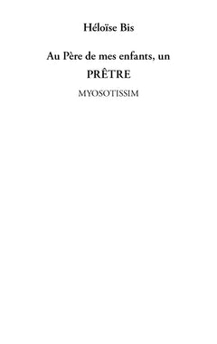 Au père de mes enfants, un prêtre