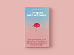 Dialoguez avec vos anges - Posez une intention sacrée et connectez la force vibrante des anges - Ils répondront aux élans de votre âmes