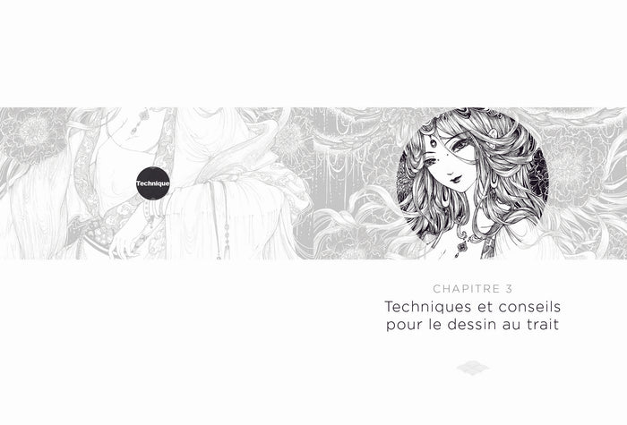 L'Art de la Fantasy - la Magie du Trait - Conseils de pros pour un dessin au trait délicat en noir et blanc - Livre 3 L'art de la Fa