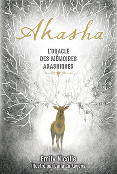 Akasha - L'oracle des mémoires akashiques