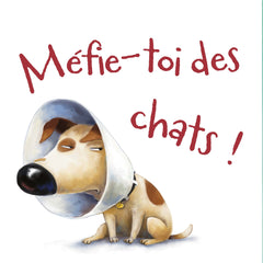 Chip le chien - Tome 2 Les chats, ça ment !