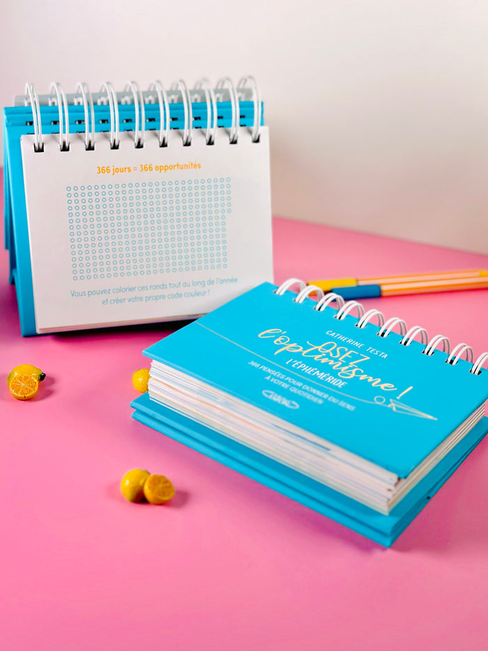 L'Ephéméride Osez l'Optimisme ! - 366 pensées et idées pour donner du sens à votre quotidien