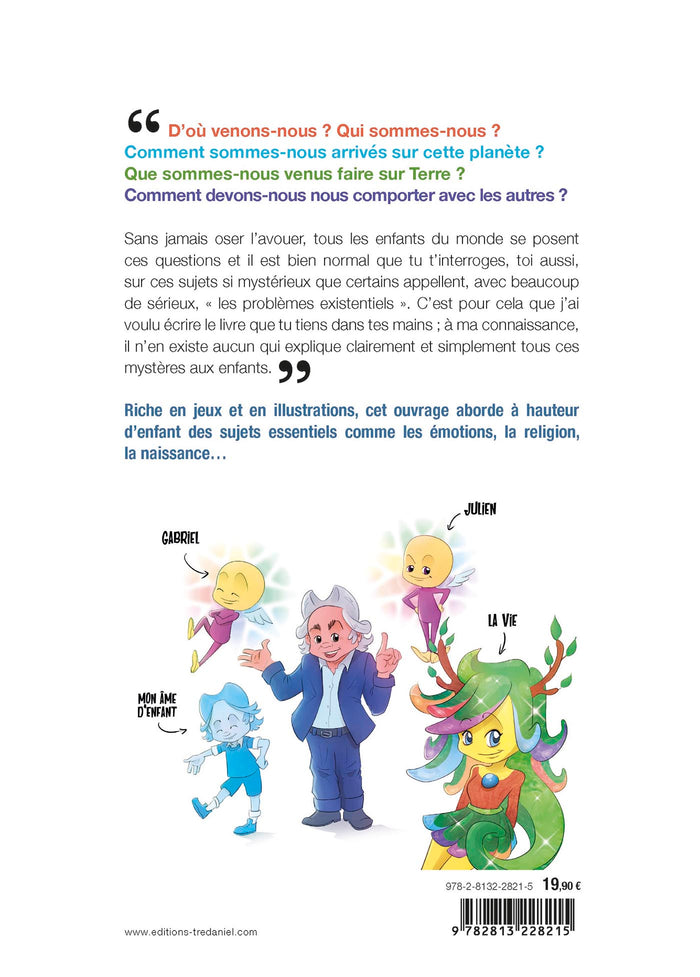 La vie expliquée aux enfants - Mais aussi aux adultes