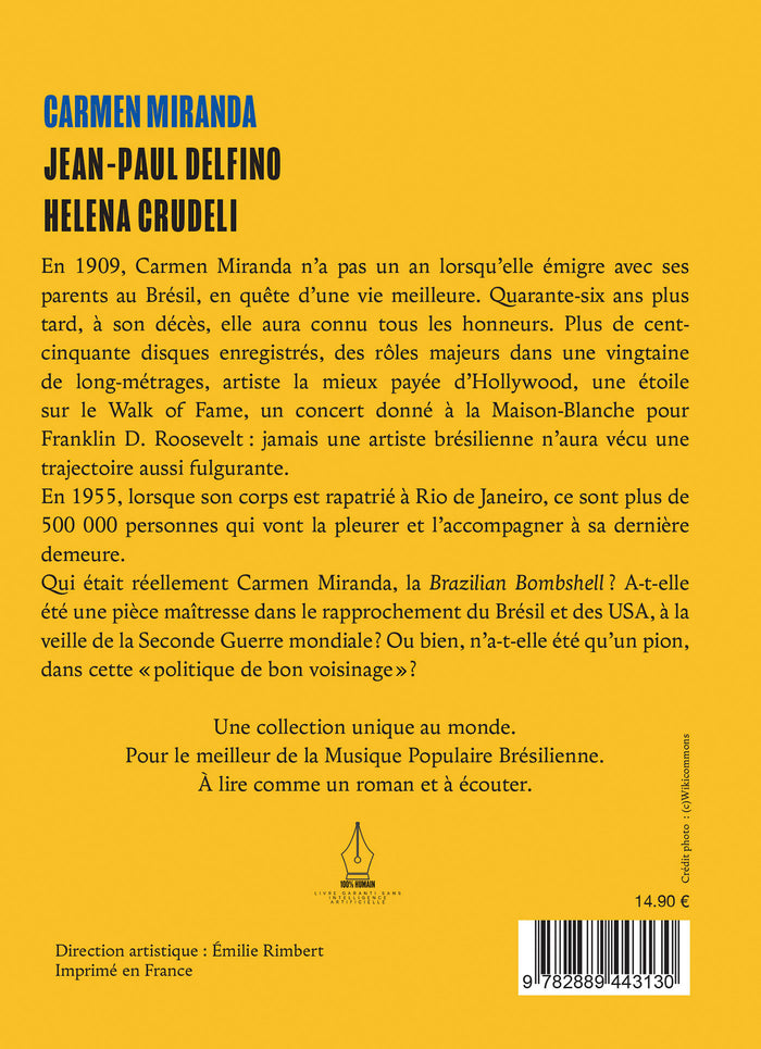 Carmen Miranda - L'étoile filante du Brésil