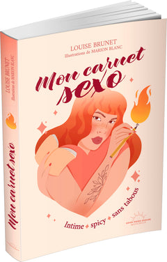 Mon carnet sexo - Intime spicy sans tabous