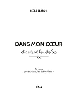 Dans mon coeur chantent les étoiles