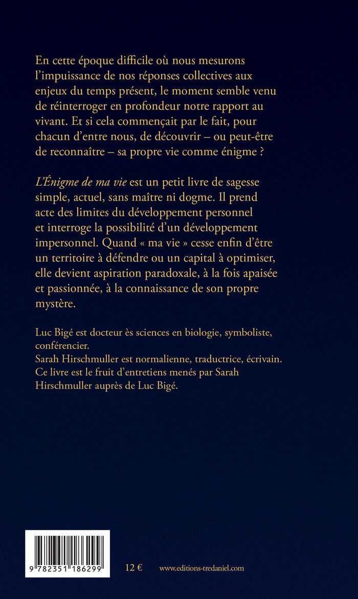L'énigme de ma vie - Vers un développement impersonnel