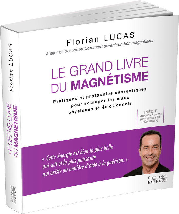 Le grand livre du magnétisme